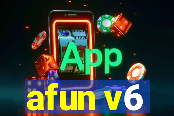 afun v6